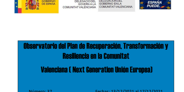 Boletín del Observatorio del Plan de Recuperación, Transformación y Resiliencia del Gobierno de España en la Comunitat Valenciana (Next Generation Unión Europea)