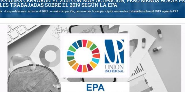 Análisis de Unión Profesional sobre la Encuesta de Población Activa (EPA) del cuarto trimestre del 2021 con los datos del Instituto Nacional de Estadística (INE)