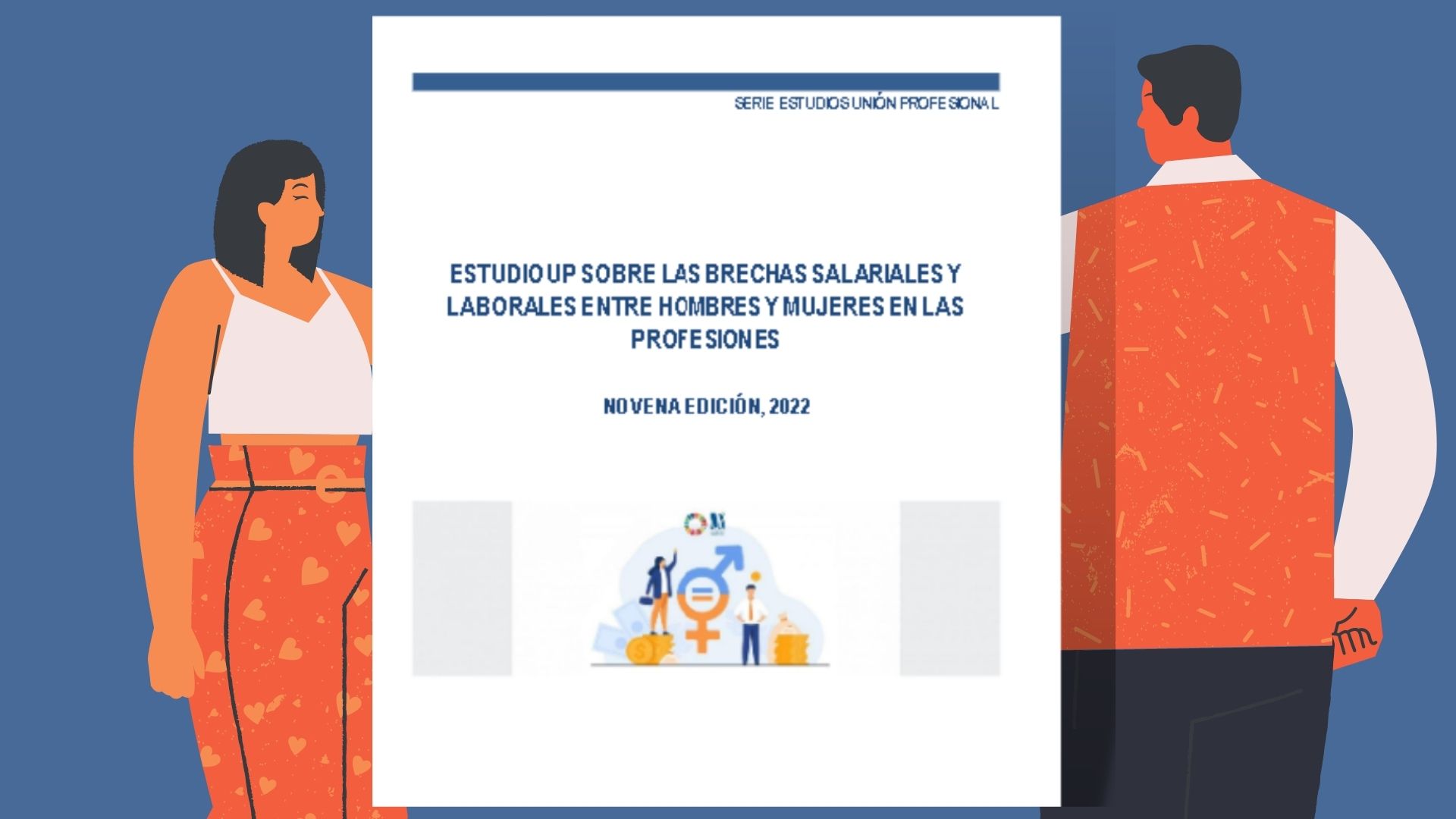 Estudio anual de Unión Profesional sobre la situación salarial y laboral de los y las profesionales