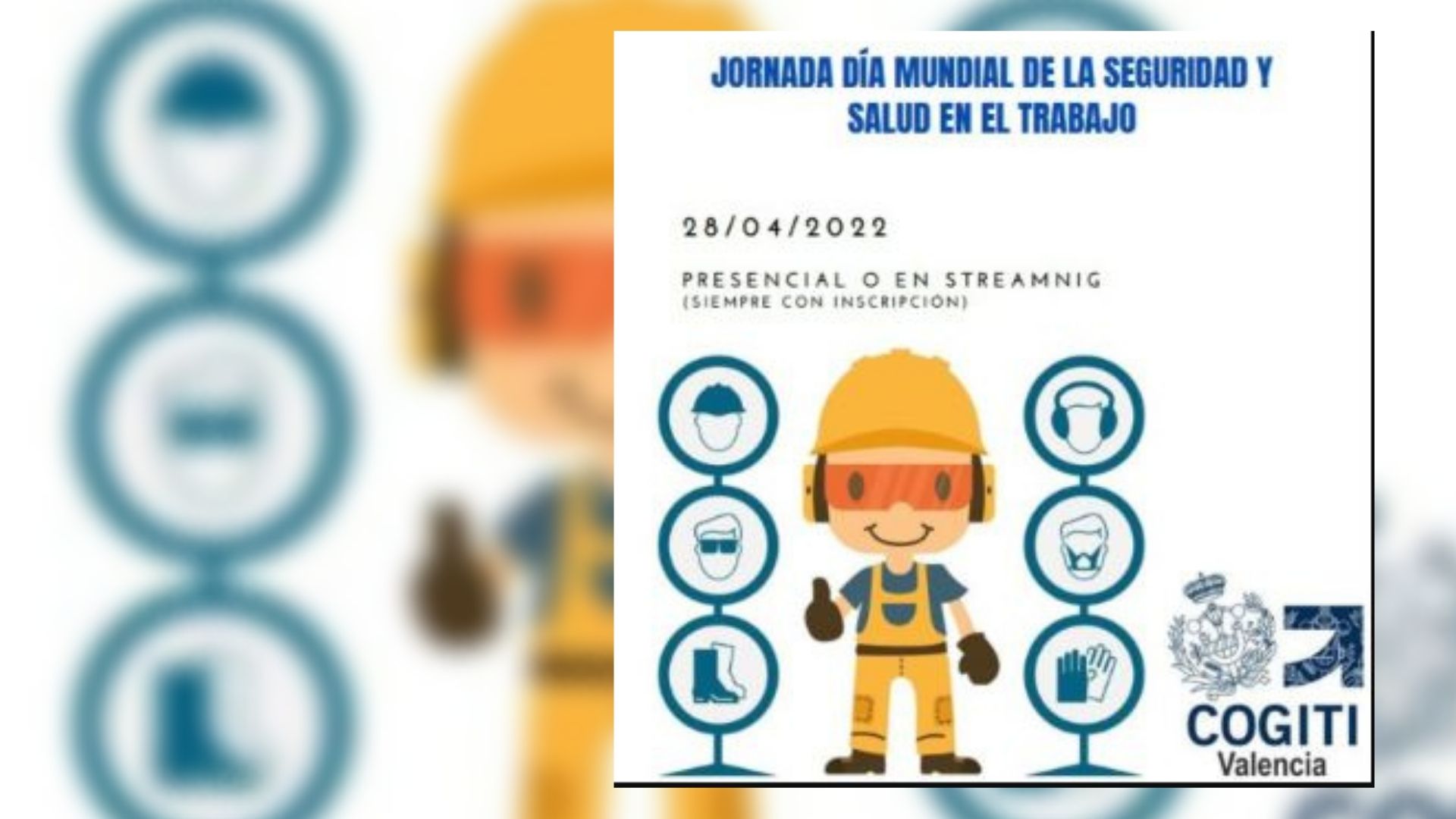 Día Mundial de la Seguridad y Salud en el trabajo