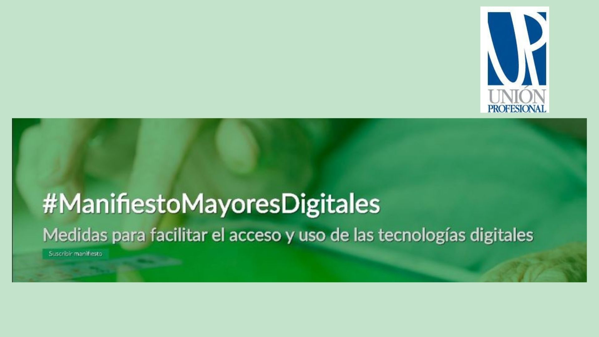 Manifest per a facilitar l’accés i l’ús de les tecnologies digitals a les persones majors