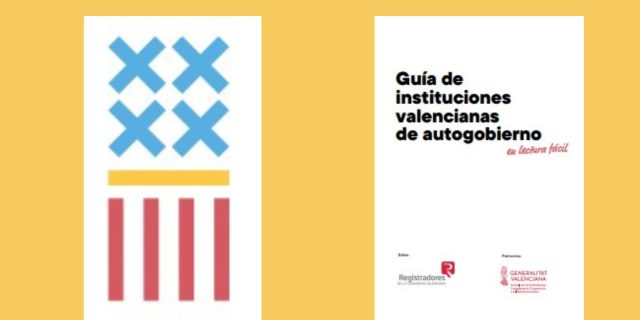 Guía sobre instituciones valencianas de autogobierno en Lectura Fácil
