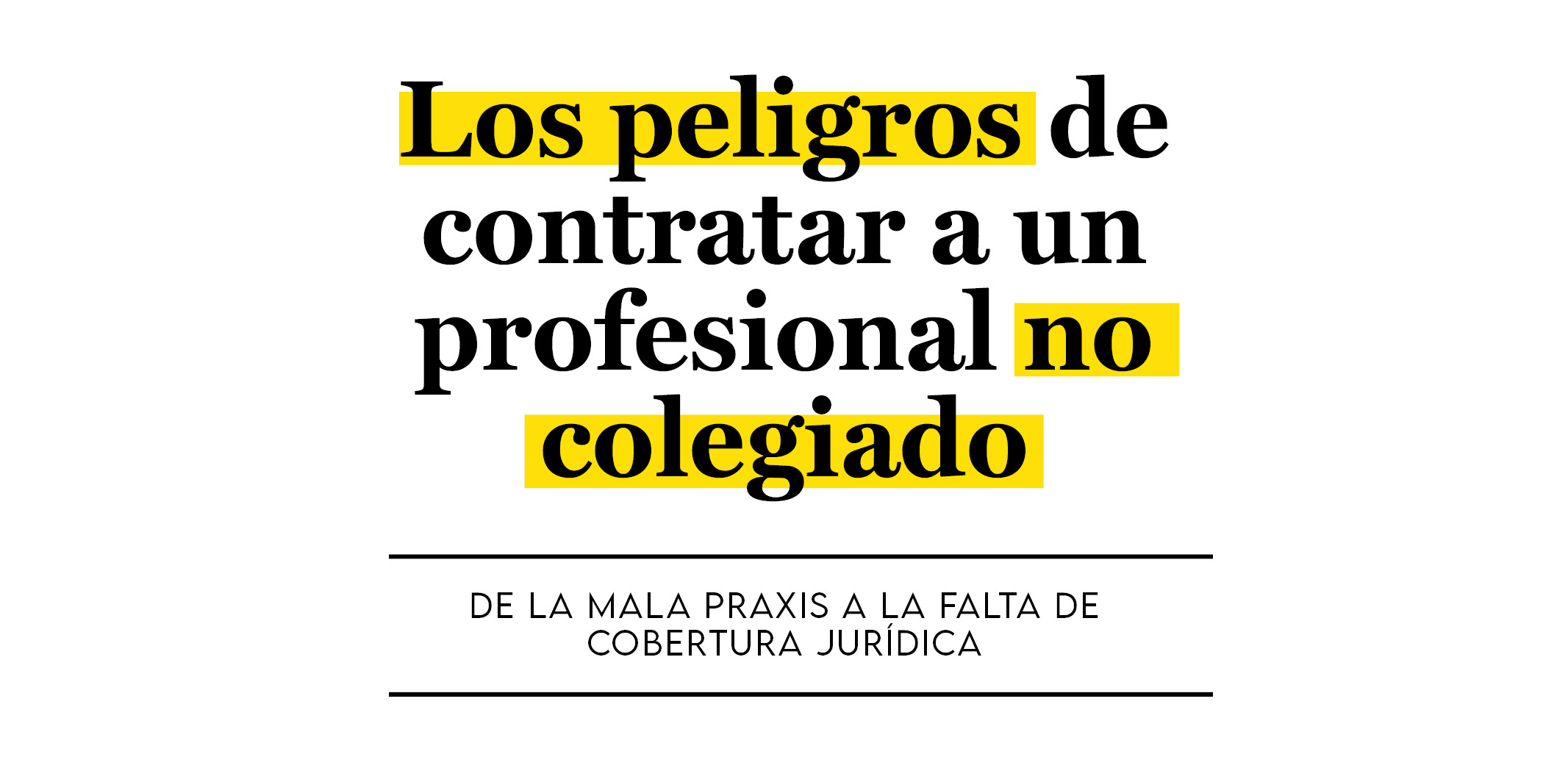 Jornada «La excelencia profesional colegial contra el intrusismo y la mala praxis»