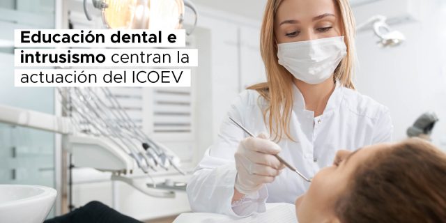 Educación dental e intrusismo: retos prioritarios para la profesión odontológica